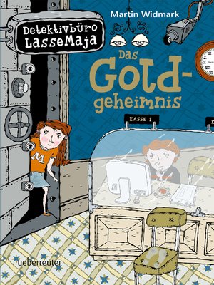 cover image of Detektivbüro LasseMaja--Das Goldgeheimnis (Bd. 10)